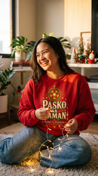 Pasko Na Naman - Holiday Classic Fit Sweatshirt